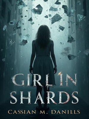 cover image of Girl in Shards